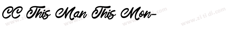 CC This Man This Mon字体转换 CC This Man This Mon字体转换